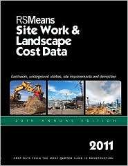 2011 Sitework & Landscape Cost Data, (1936335190), RSMeans Engineering 