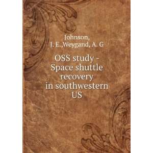  OSS study   Space shuttle recovery in southwestern US J 