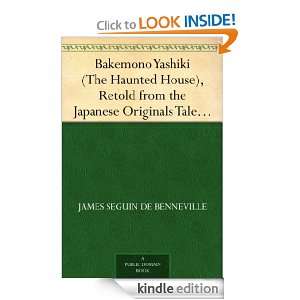 Bakemono Yashiki (The Haunted House), Retold from the Japanese 