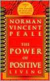 power of positive living norman vincen peale paperback $ 10