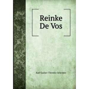  Reinke De Vos Karl Gustav Theodor SchrÃ¶der Books
