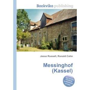  Messinghof (Kassel) Ronald Cohn Jesse Russell Books