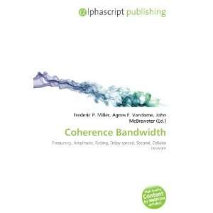  Coherence Bandwidth (9786132838216) Books
