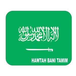  Saudi Arabia, Hawtah Bani Tamim Mouse Pad 
