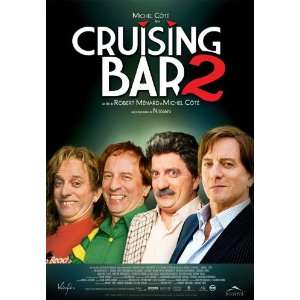  Cruising Bar 2 (2008) 27 x 40 Movie Poster Canadian Style 