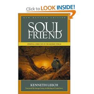    Soul Friend New Revised Edition [Paperback] Kenneth Leech Books