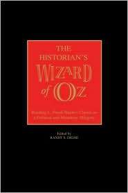 The Historians Wizard Of Oz, (0275974189), Ranjit S. Dighe, Textbooks 