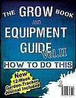   Book & Equipment Guide Vol II Marijuana new growers learn to big buds