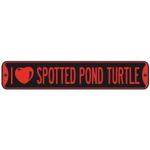   I LOVE SPOTTED POND TURTLE  STREET SIGN