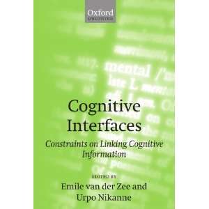  Cognitive Interfaces Constraints on Linking Cognitive 