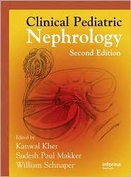 Clinical Pediatric Nephrology, Second Edition, (1841844470), Kanwal 