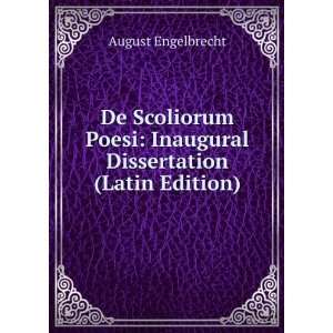 De Scoliorum Poesi Inaugural Dissertation (Latin Edition 