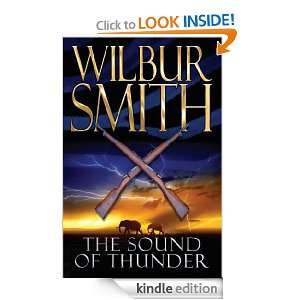 The Sound of Thunder Wilbur Smith  Kindle Store