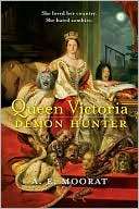   Queen Victoria Demon Hunter by A. E. Moorat 