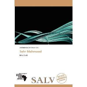    Sehr Mahmood (9786138502500) Adélaïde Laurie Felicie Books