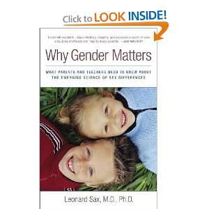  Why Gender Matters Leonard, M.D. Sax Books