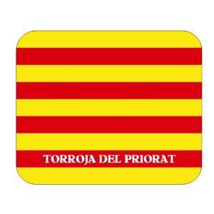  Catalunya (Catalonia), Torroja del Priorat Mouse Pad 
