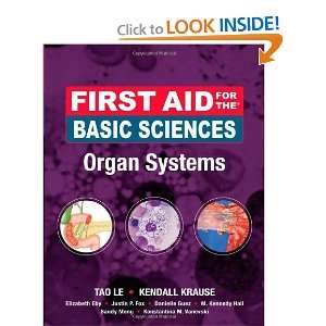  Basic Sciences, Organ Systems (First Aid Series) [Paperback] Tao Le