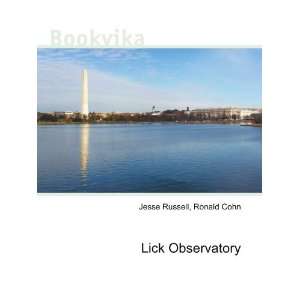  Lick Observatory Ronald Cohn Jesse Russell Books