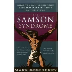   from the Baddest Boy in the Bible [Paperback] Mark Atteberry Books