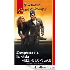   la vida (Spanish Edition) MERLINE LOVELACE  Kindle Store