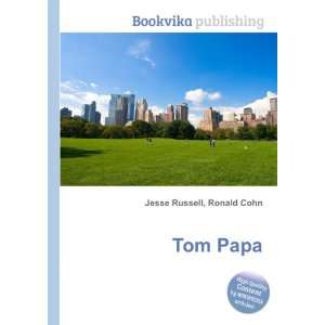 Tom Papa Ronald Cohn Jesse Russell Books