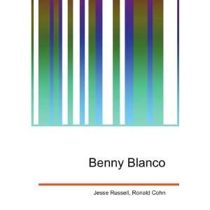 Benny Blanco [Paperback]