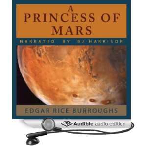  A Princess of Mars (Audible Audio Edition) Edgar Rice 