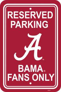 Alabama BAMA Reserved Parking only sign Crimson Tide  