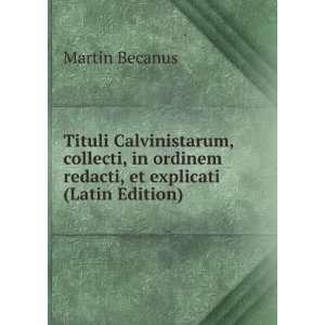  Tituli Calvinistarum, collecti, in ordinem redacti, et 