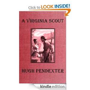 Virginia Scout Hugh Pendexter   Kindle Store