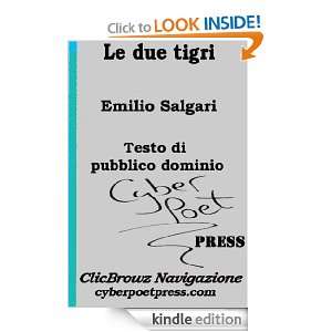 Le due tigri (con la navigazione di «ClicBrowz») (Italian Edition 