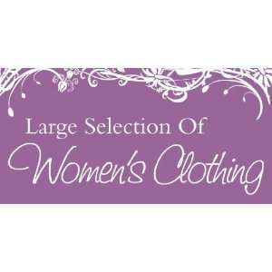  3x6 Vinyl Banner   Large Selection Of Women Clothing 