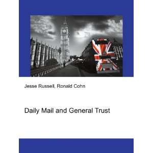    Daily Mail and General Trust Ronald Cohn Jesse Russell Books