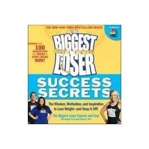  The Biggest Loser Success Secrets The Wisdom, Motivation 