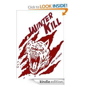 Winter Kill Extended Preview (The Pack) Mike Oliveri, A. Nathaniel 