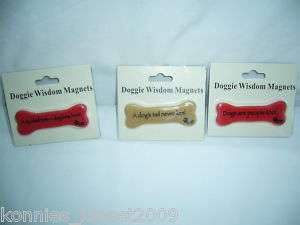 DOGGIE WISDOM MAGNETS   WHIMSICAL REFRIGERATOR MAGNETS  