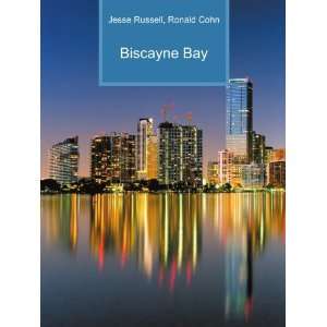  Biscayne Bay Ronald Cohn Jesse Russell Books