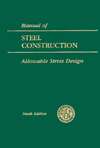 Manual of Steel Construction Allowable Stress Design, (1564240002 