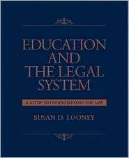   the Law, (0130915505), Susan D. Looney, Textbooks   