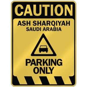   SHARQIYAH PARKING ONLY  PARKING SIGN SAUDI ARABIA