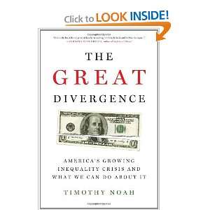  The Great Divergence Americas Growing Inequality Crisis 