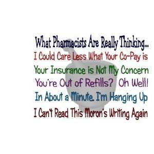  What Pharmacists Are Really Thinking Mugs