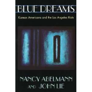  Blue Dreams Nancy/ Lie, John Abelmann Books
