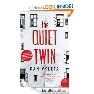 The Quiet Twin Dan Vyleta  Kindle Store