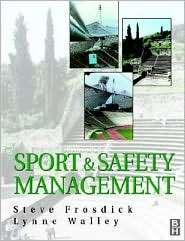 Sport And Safety Management, (075064351X), Steve Frosdick, Textbooks 