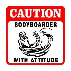  CAUTION BODYBOARDER sport water surf sign