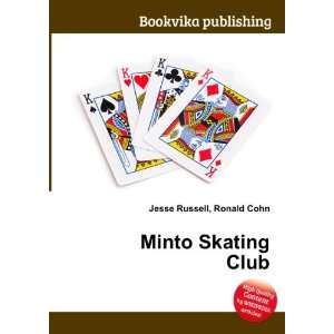  Minto Skating Club Ronald Cohn Jesse Russell Books