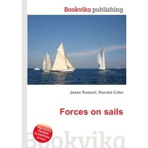  Forces on sails Ronald Cohn Jesse Russell Books
