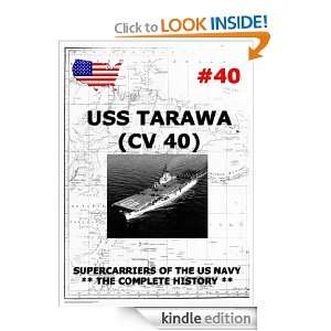 Supercarriers Vol. 40 CV 40 USS Tarawa Naval History And Heritage 